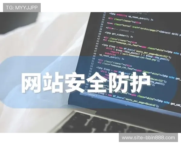 BBIN中国官网账号登录与安全保护措施详解 BBIN中国官网账号登录与安全保护措施详解