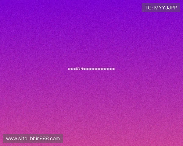 便捷快速的BBIN娱乐官网入口登录指南,轻松进入精彩游戏世界 便捷快速的BBIN娱乐官网入口登录指南,轻松进入精彩游戏世界